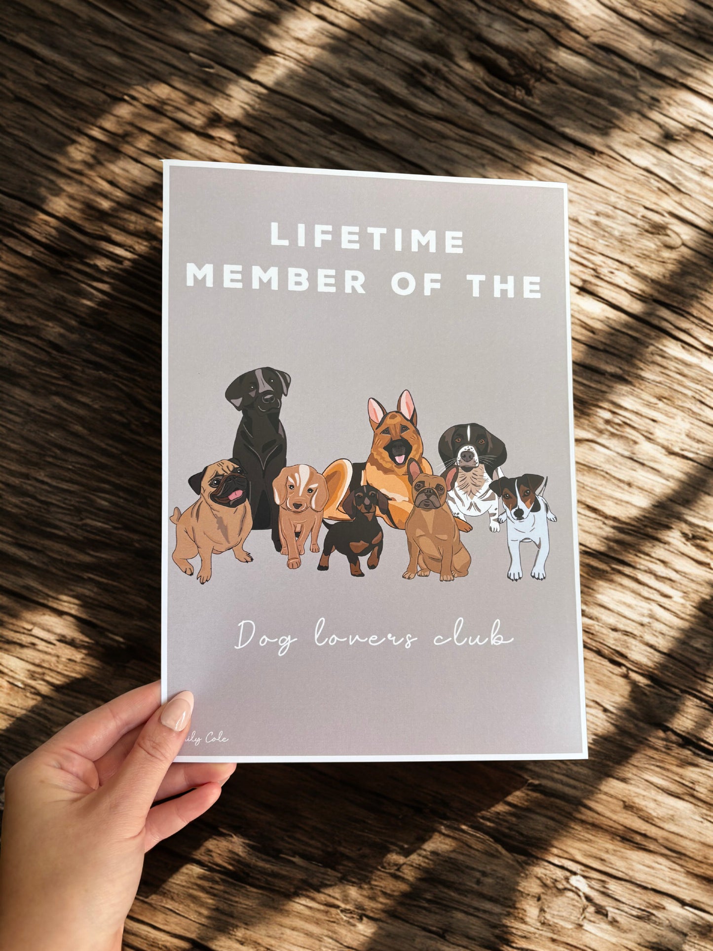 Lifetime Member Of The Dog Lovers Club Digital Prnt