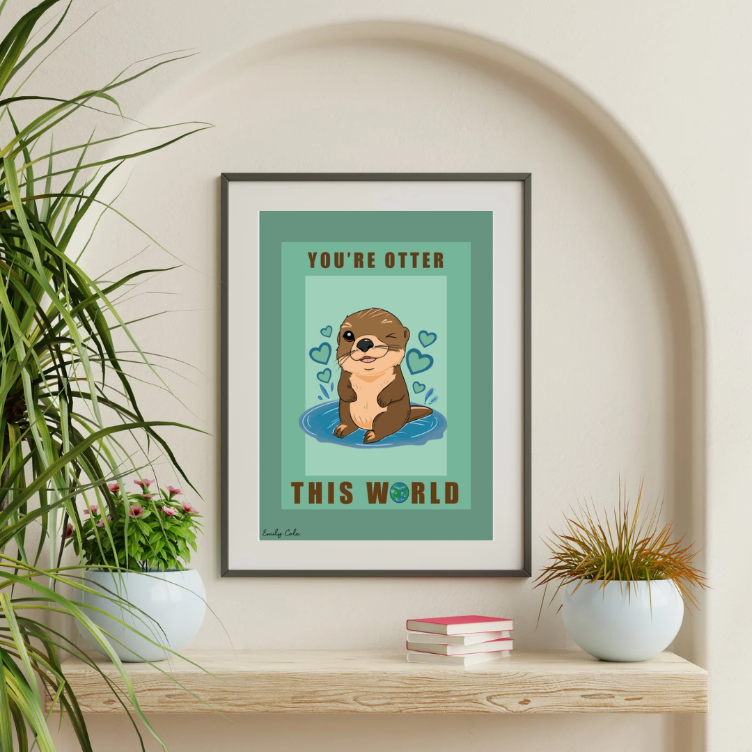 You’re Otter This World Digital Poster Print