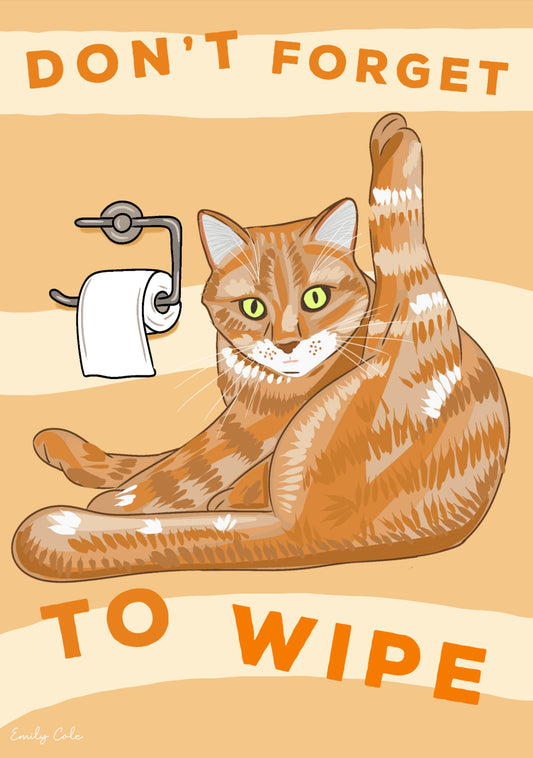 Don’t Forget To Wipe Digital Cat Print