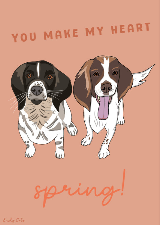 You Make My Heart Spring Dog Lover Digital Poster Print
