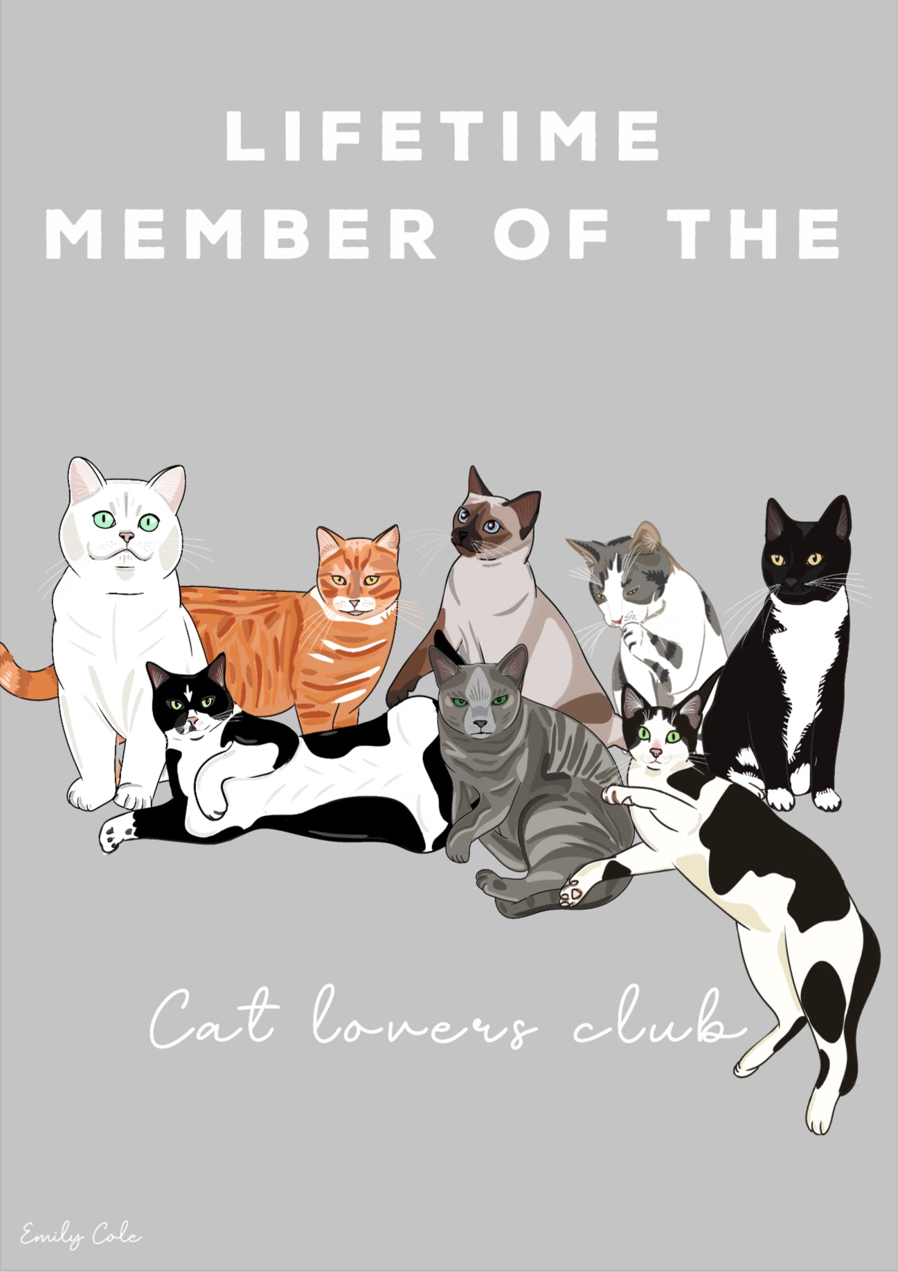 Lifetime Member Of The Cat Lovers Club Digital Print