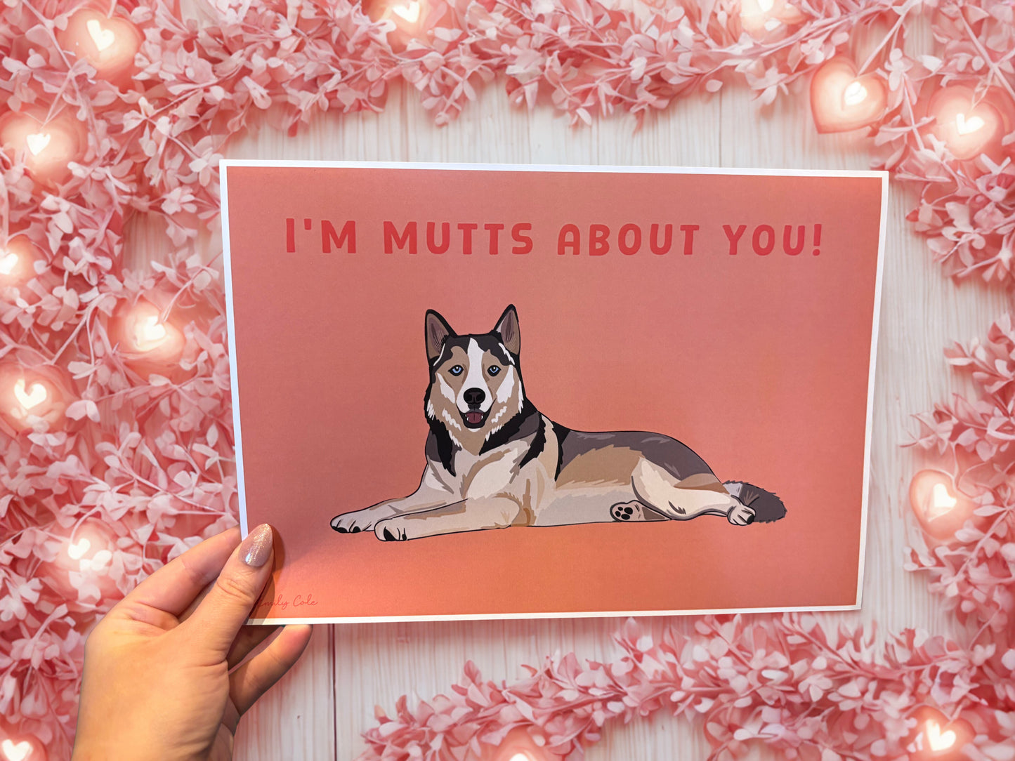 I’m Mutts About You Husky Dog Digital Poster Print