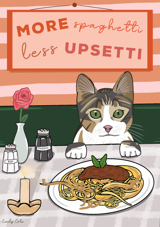 More Spaghetti Less Upsetti Tabby Cat Digital Poste Print