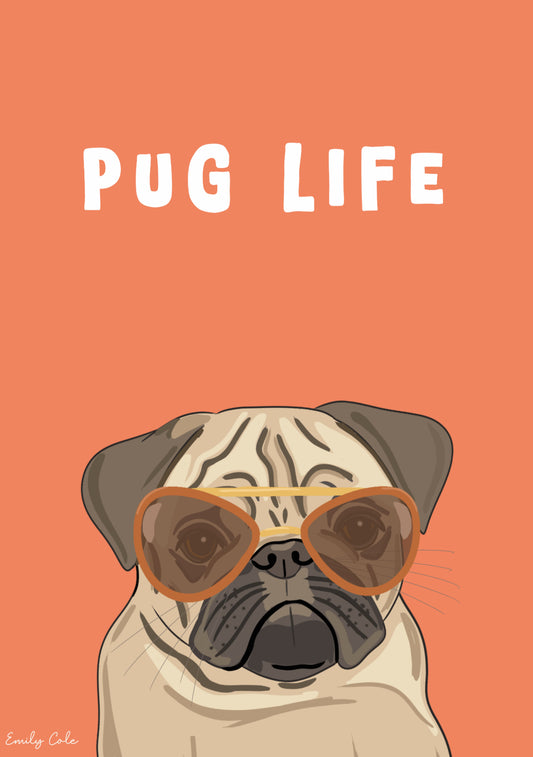 Pug Life; Bold Pug Dog Digital Poster Print