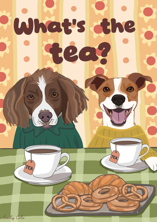 What’s The Tea Cute Dog Gossip Poster Print