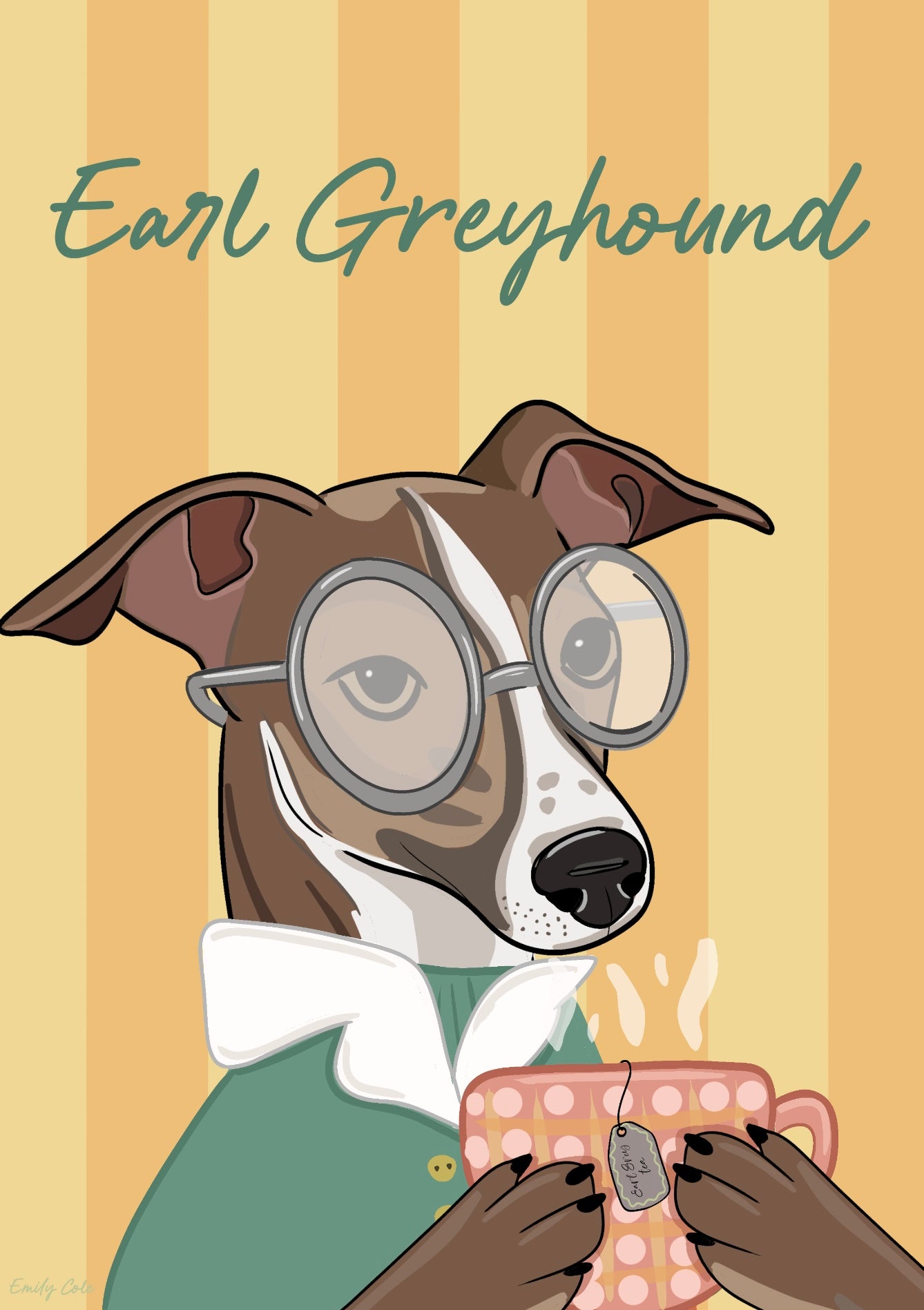 Earl Greyhound Cute Greyhound With Tea Dog Poster Print