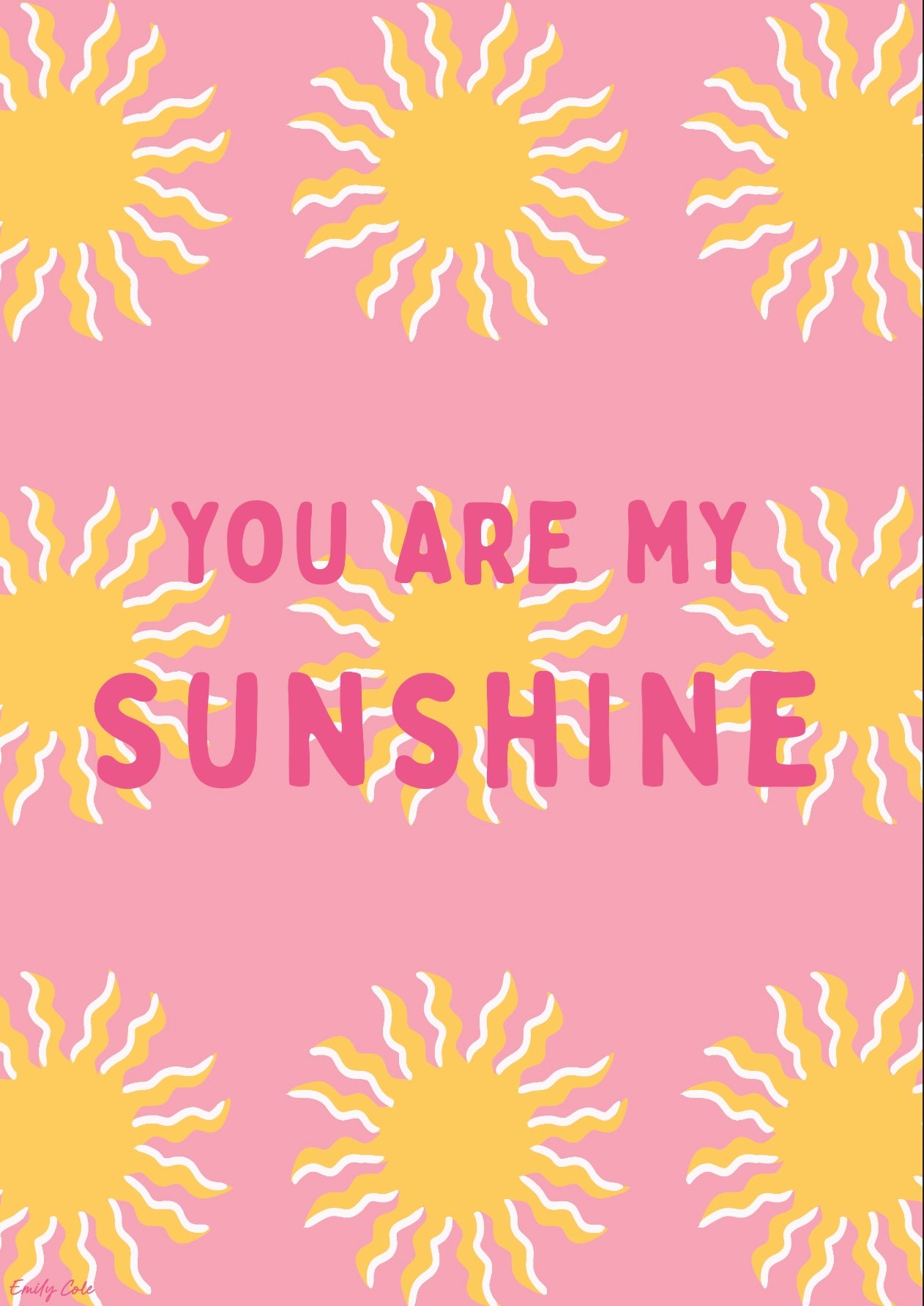 You Are My Sunshine Cute Retro Poster Print