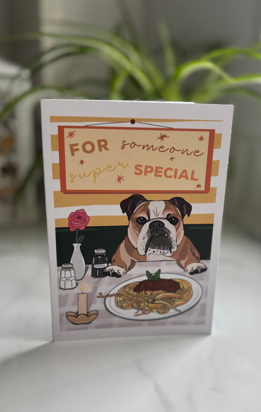 A6 For Someone Super Special Bulldog Blank Greetings Card