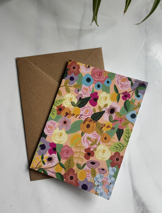 A6 Vibrant Floral Just For You Blank Greetings Card