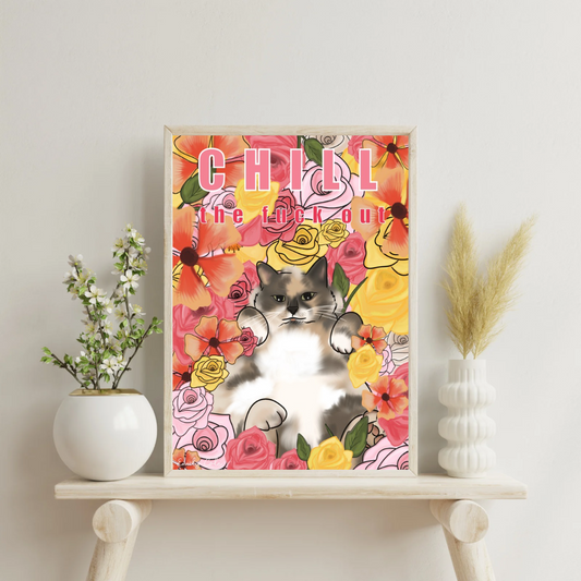 Vibrant Floral Chill The F Out Cat Digital Poster Print