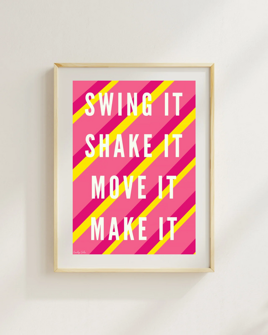 Swing It Shake It Move It Make It Vibrant Retro Modern Poster Prints