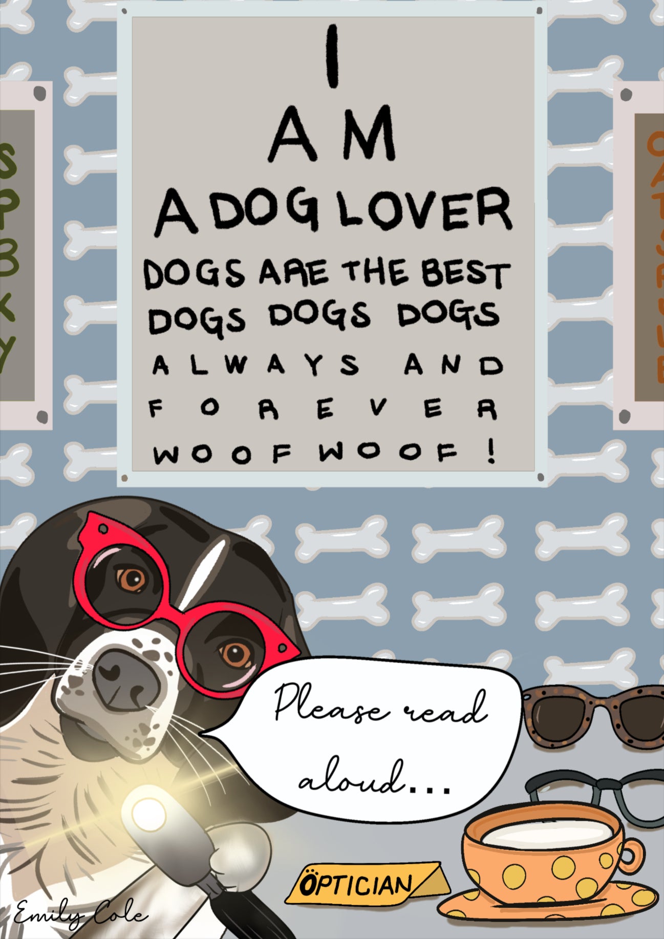 I Am A Dog Lover Opticians Springer Spaniel Dog Digital Poster Print