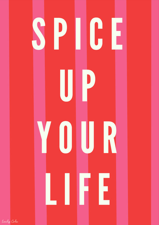 Vibrant Retro Spice Up Your Life Motivational Poster Print