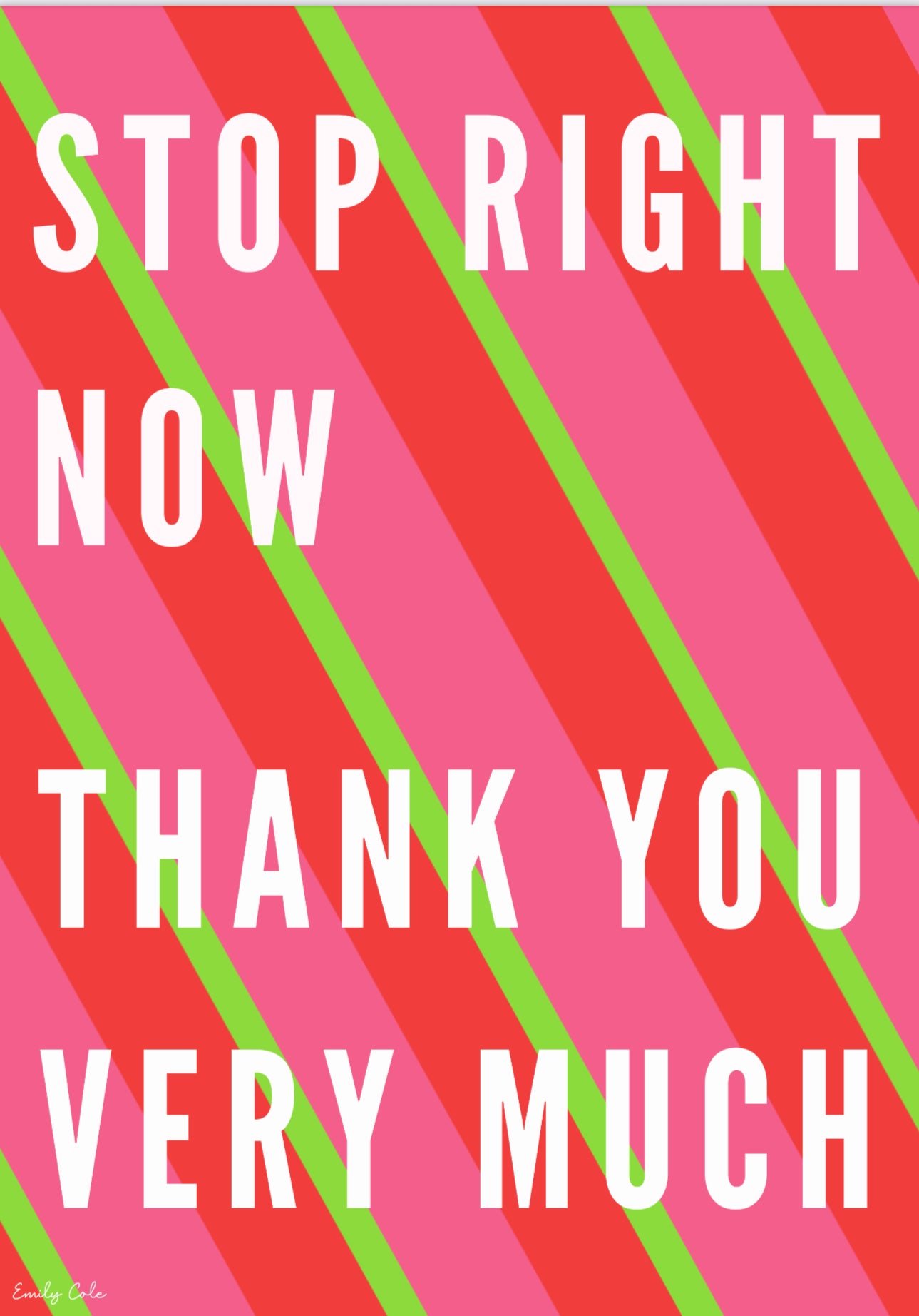 Retro Vibrant Stop Right Now Nostalgic 90s Poster Print