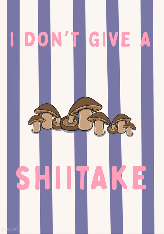 I Don’t Give A Shiitake Funny Kitchen Poster Print