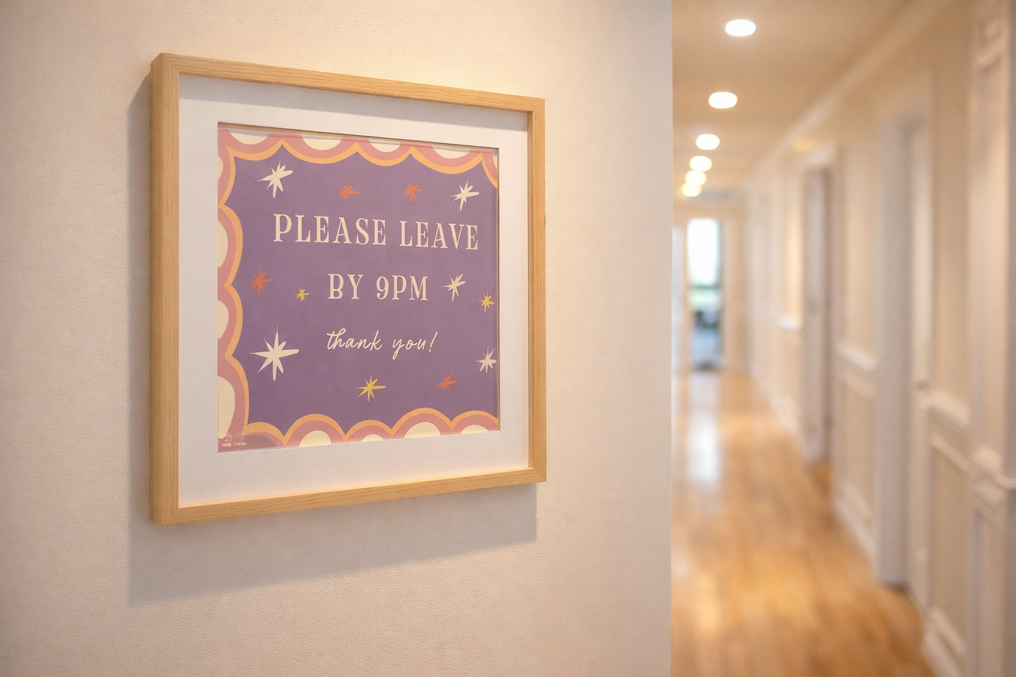 Please Leave By 9pm Funny Cute Home Poster Print