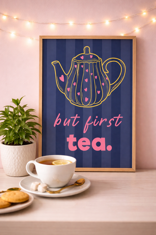 But First Tea Cute A5 Navy And Pink Poster Print