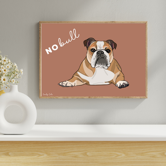 No Bull Bulldog Digital Poster Print